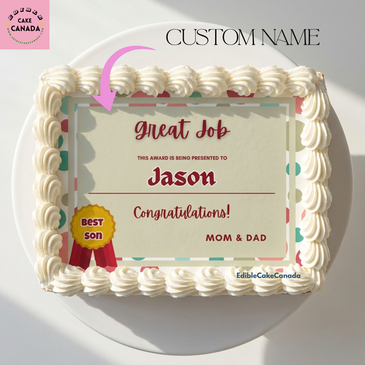 Custom Best Son certificate edible icing cake topper Canada
Personalized Best Daughter edible cake topper with name and text
Edible icing cake topper with custom photo and certificate design
Custom award certificate cake topper for son or daughter
Personalized edible image cake topper made in Canada