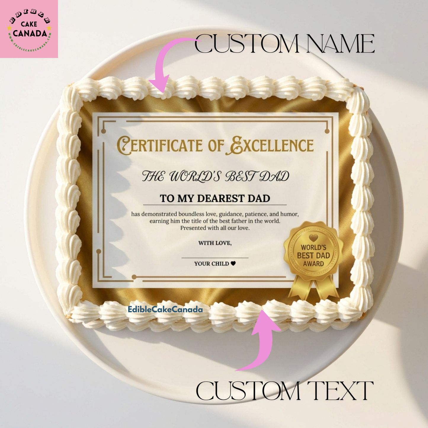 Custom Father’s Day Certificate of Excellence edible icing cake topper with photo and text, World’s Best Dad Award, proceeded in Canada